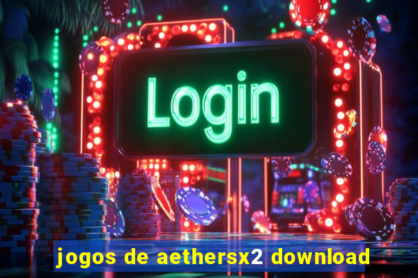 jogos de aethersx2 download